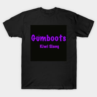 Gumboots kiwi slang T-Shirt